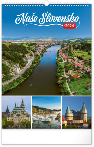 Nástěnný kalendář Naše Slovensko 2024 - Reklamnepredmety