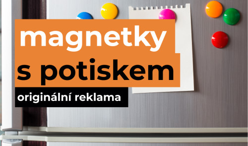 Magnetky s vlastním potiskem