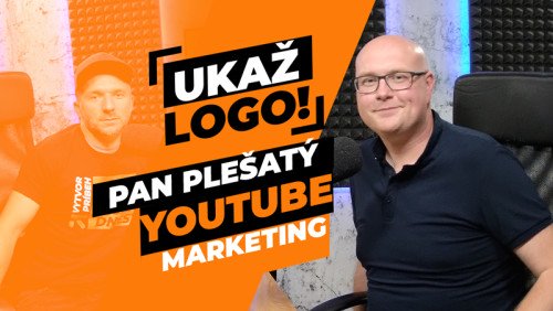 Ukaž logo - Marketing na youtube 5. díl. rozhovor o podcastech a sociálních sítích s youtuberom PanPlesaty